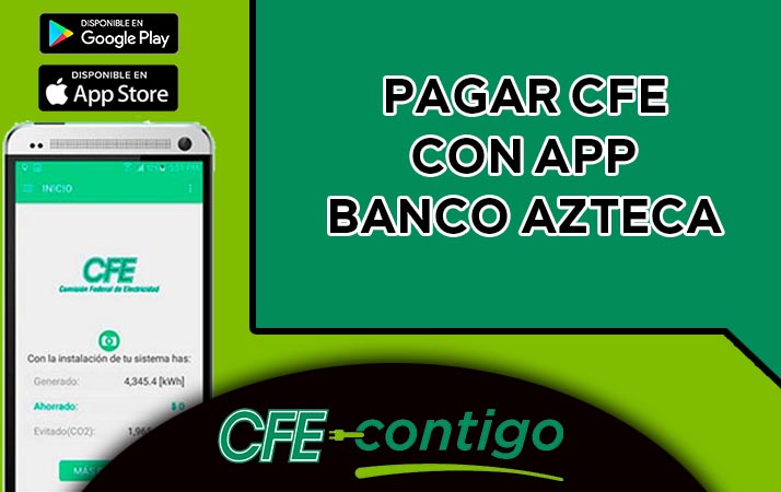 Pagar Cfe Con App De Banco Azteca Guia Actualizada Al 2021